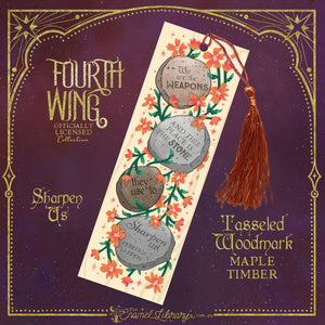 Officially Licensed Fourth Wing Tasseled Woodmark | Sharpen Us