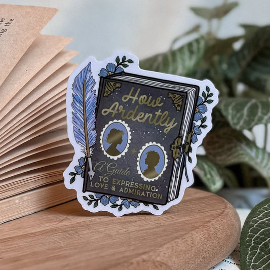 Vinyl Sticker | How Ardently