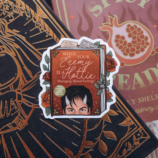 February 2023 Vinyl Sticker | When Your Enemy is a Hottie